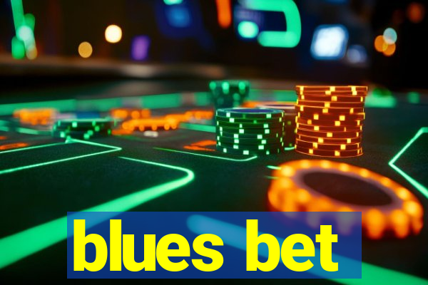 blues bet